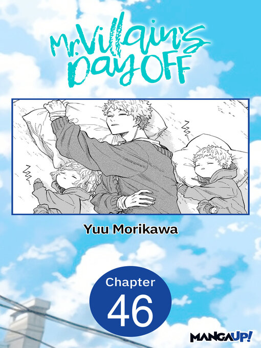 Title details for Mr. Villain's Day Off, Chapter 46 by Yuu Morikawa - Available